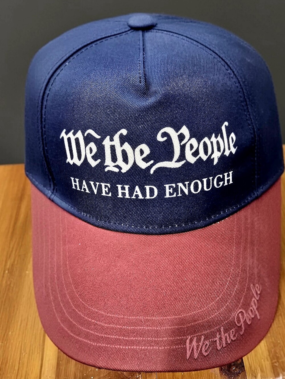 (#6) NWOT. This cap We The People Have Had Enough Made In 2024-2026 Unisex